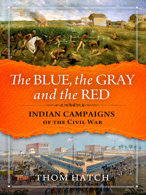 cover image of The Blue, the Gray and the Red